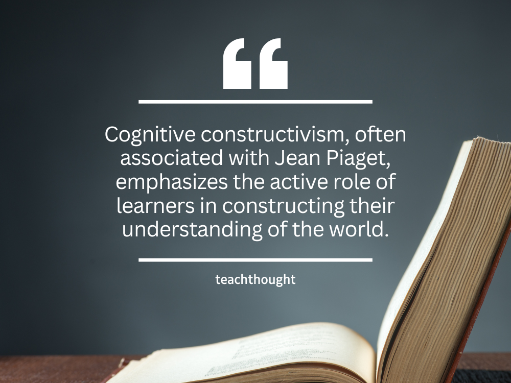 What Is Cognitive Constructivism? –
